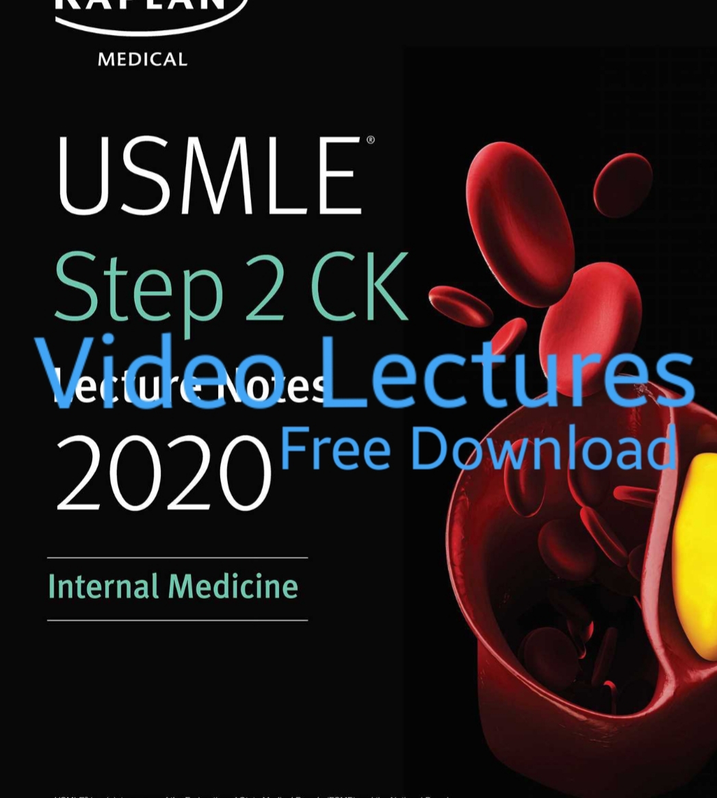 USMLE Step 2CK Internal Medicine Video Lectures free download